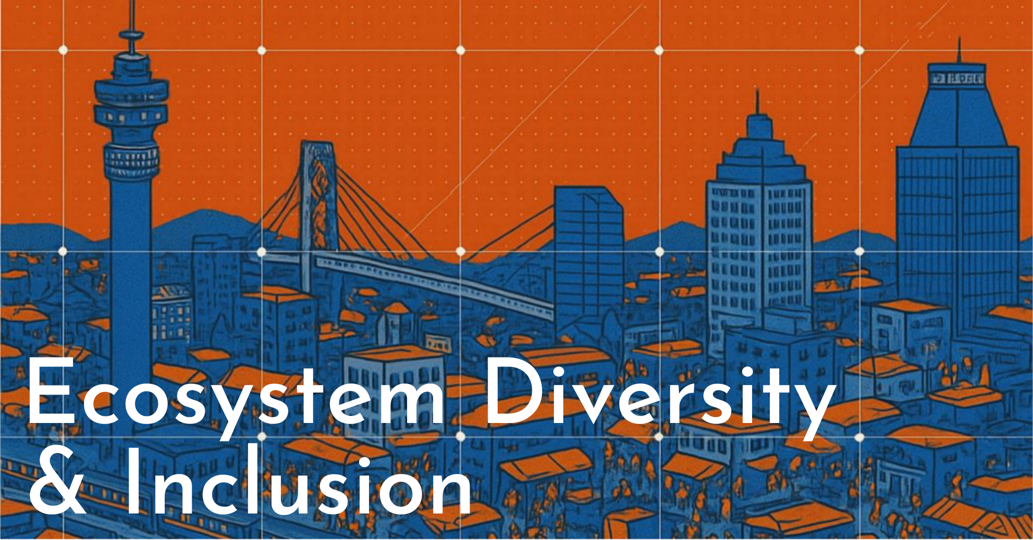 Ecosystem diversity and inclusion